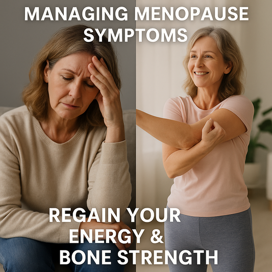 Managing Menopause Symptoms: Effective Strategies for Hormones, Energy and Bone Health
